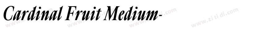 Cardinal Fruit Medium字体转换 Cardinal Fruit Medium字体转换
